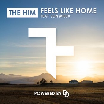 The Him feat. Son Mieux Feels Like Home (Radio Edit)