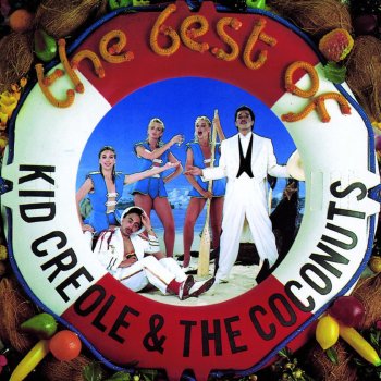 Kid Creole feat. The Coconuts I'm a Wonderful Thing, Baby