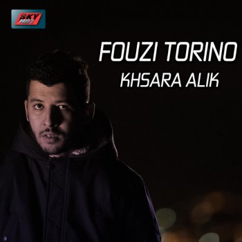 Fouzi Torino Khsara Lik