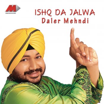 Daler Mehndi Dilruba-O-Ruba