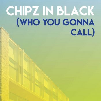 Исполнитель CDM Project, альбом Chipz in Black (Who You Gonna Call)