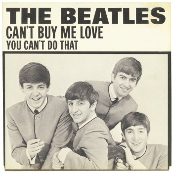 The Beatles Can’t Buy Me Love