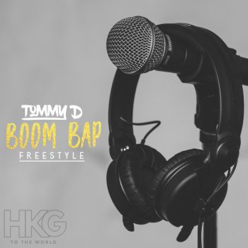 TommyD Boom Bap Freestyle