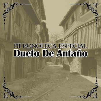 Dueto de Antaño Amanecer