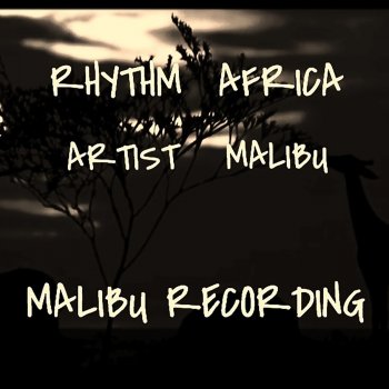 Malibu Rhythm Africa