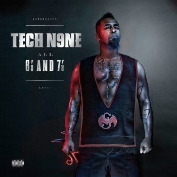 Tech N9ne Worldwide Choppers