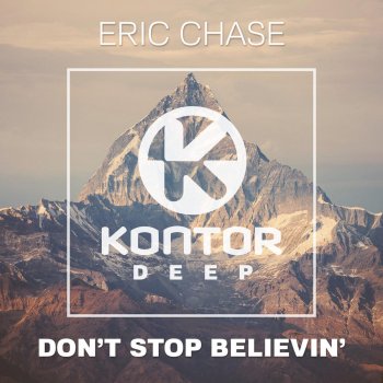 Eric Chase Don't Stop Believin' - Radio Edit