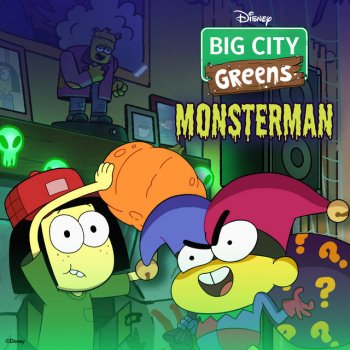 Big City Greens Monsterman - From "Big City Greens"