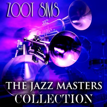 Zoot Sims When the Blues Come On (Remastered)