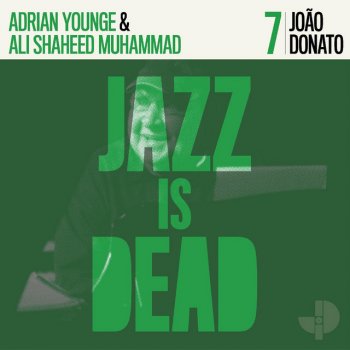 Adrian Younge feat. Ali Shaheed Muhammad & João Donato Forever More