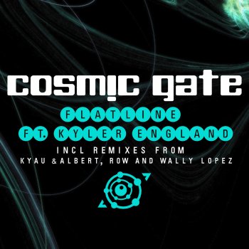 Cosmic Gate Flatline (Wally Lopez Factomania Remix)