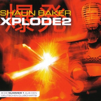 Shaun Baker Xplode2 (Backside Artists Mix)