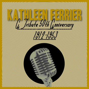 Tradition feat. Kathleen Ferrier Blow The Wind Southerly