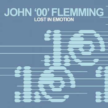 John '00' Flemming feat. The Digitale Blonde Lost In Emotion - The Digital Blonde Mix