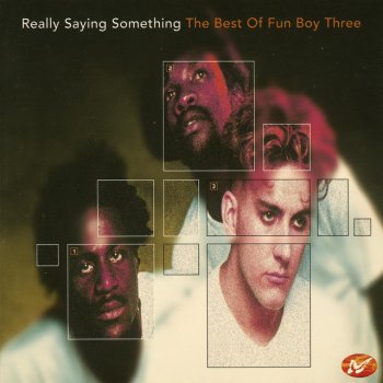 Fun Boy Three feat. Bananarama Really Saying Something