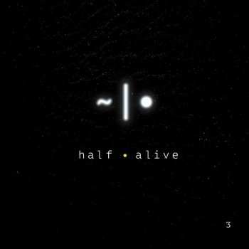 half•alive Aawake At Night