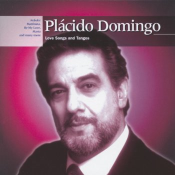 Nikolaus Brodszky, Plácido Domingo, London Symphony Orchestra & Karl-Heinz Loges Be My Love