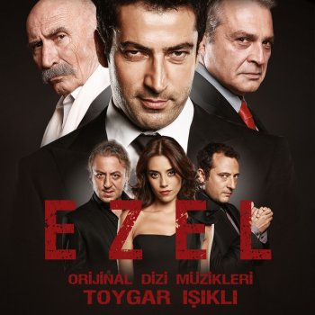 Toygar Işıklı Ezel Jenerik Müziği - Intro Versiyon