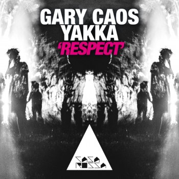 Gary Caos feat. Yakka Respect