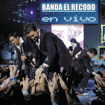 Banda El Recodo de Cruz Lizárraga Y Llegaste Tú