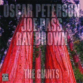 Oscar Peterson feat. Joe Pass & Ray Brown I'm Getting Sentimental Over You