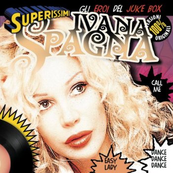 Ivana Spagna Dance Dance Dance