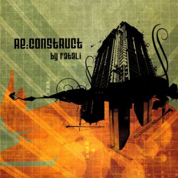 Исполнитель Fatali, альбом Reconstruct