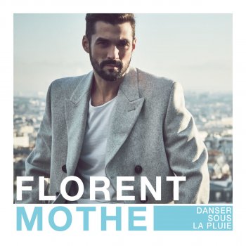 Florent Mothe J'attends encore