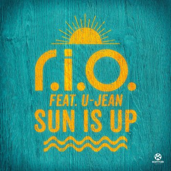 R.I.O. feat. U-Jean Sun Is Up - Video Edit