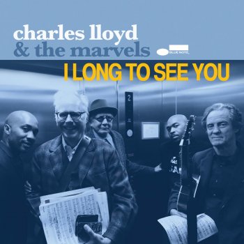 Charles Lloyd & The Marvels feat. Willie Nelson Last Night I Had the Strangest Dream