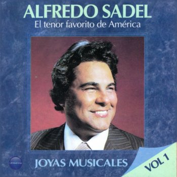 Alfredo Sadel No Te Importe Saber