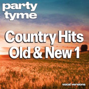 Party Tyme Guys Like Me (made popular by Eric Church) [vocal version]