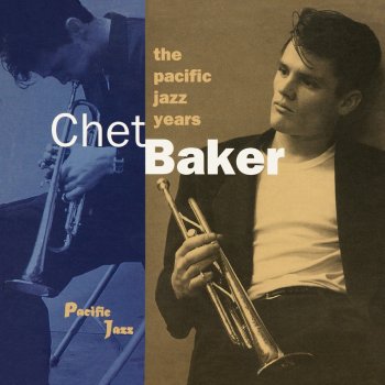 Chet Baker Say When