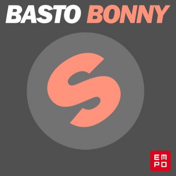 Basto Bonny - Original Mix