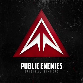 Public Enemies Chopped Up - Radio Edit