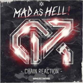 Chain Reaction Mad As Hell - Radio Edit