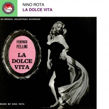 Nino Rota La dolce vita nella villa di fregene (contains: Nino Rota - Can Can / [traditional] - Jingle Bells / Nino Rota - Blues) / Dino Verde & Nino Rota - La dolce vita (contains: Perez Prado - Why Wait)