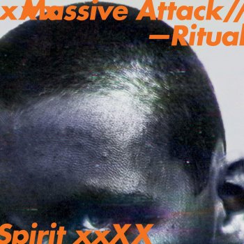 Massive Attack feat. Young Fathers Voodoo in My Blood