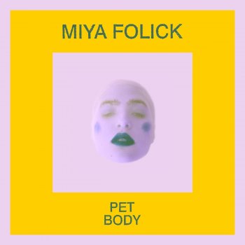 Miya Folick Pet Body