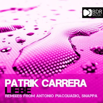 Patrik Carrera Liebe - Original Mix