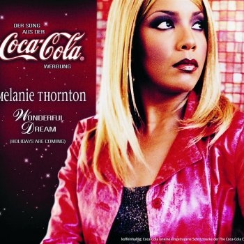 Melanie Thornton Wonderful Dream (Holidays Are Coming) (Radio Version)