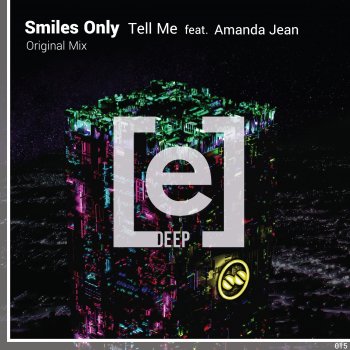 Smiles Only Tell Me (feat. Amanda Jean)