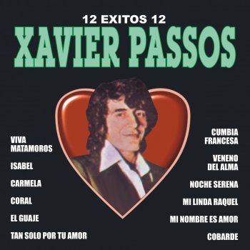 Xavier Passos Mi Nombre Es Amor