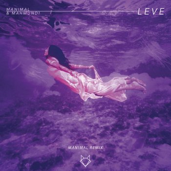 Mahmundi feat. Manimal Leve (Manimal Remix)