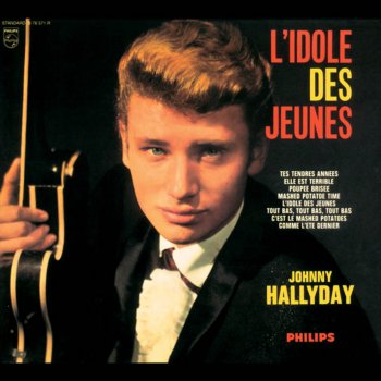 Johnny Hallyday Tes tendres années (Tender years)