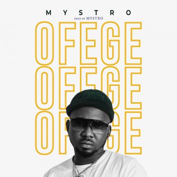 Mystro Ofege