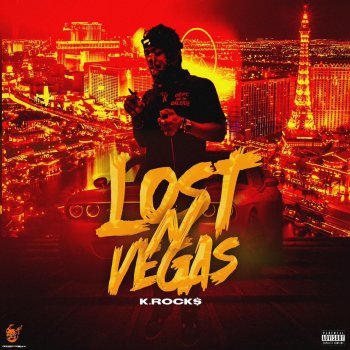 Исполнитель K.Rock$, альбом Lost N Vegas