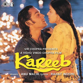 Anu Malik feat. Sanjivani & Kumar Sanu, Anu Malik, Sanjivani & Kumar Sanu Chori Chori Jab Nazrein Mili (From "Kareeb")