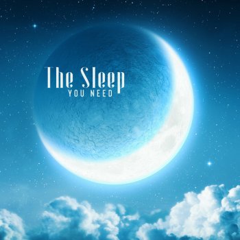 Исполнитель Sleep New Age Master, альбом The Sleep You Need - Soothing Sounds for Your Sleep Routine, Inner Regeneration