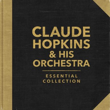 Claude Hopkins & His Orchestra Three Little Words - Rerecording